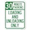 Signmission 30 Minute Parking Loading & Unloading Heavy-Gauge Alum Rust Proof Parking, 18" x 24", A-1824-24426 A-1824-24426 - alternate 1